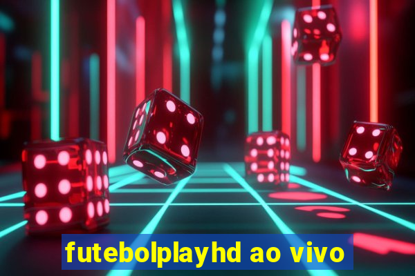 futebolplayhd ao vivo